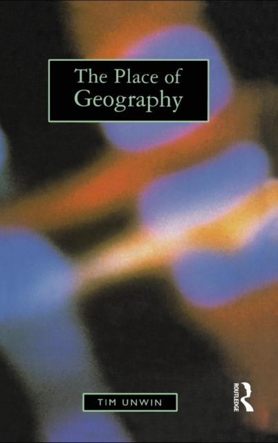 The Place of Geography, Hardback Book