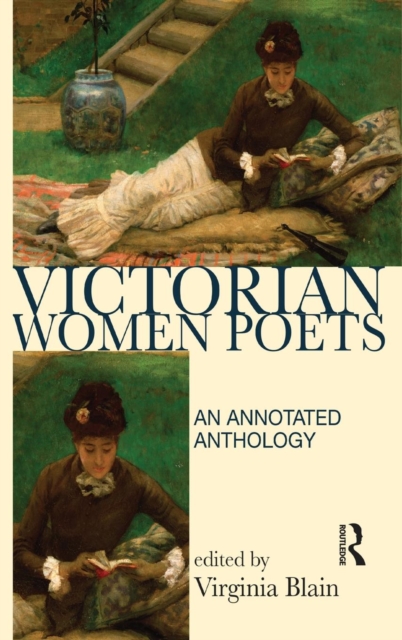 Victorian Women Poets : An Annotated Anthology, Hardback Book
