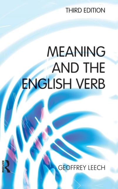Meaning and the English Verb, Hardback Book