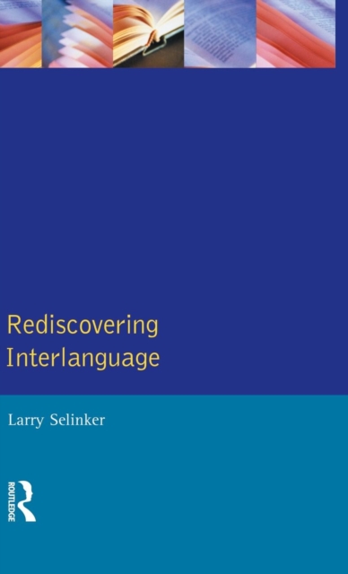 Rediscovering Interlanguage, Hardback Book