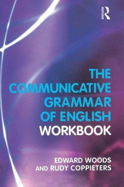 The Communicative Grammar of English Workbook, Hardback Book