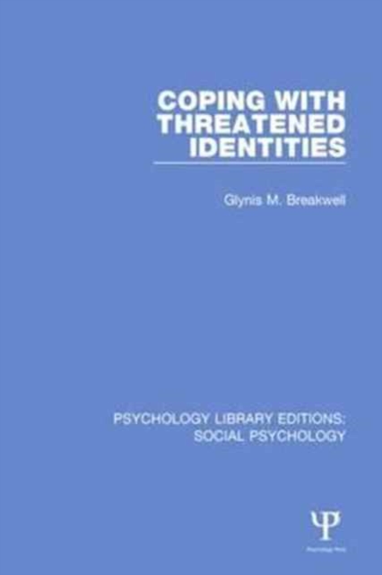 Coping with Threatened Identities, Paperback / softback Book