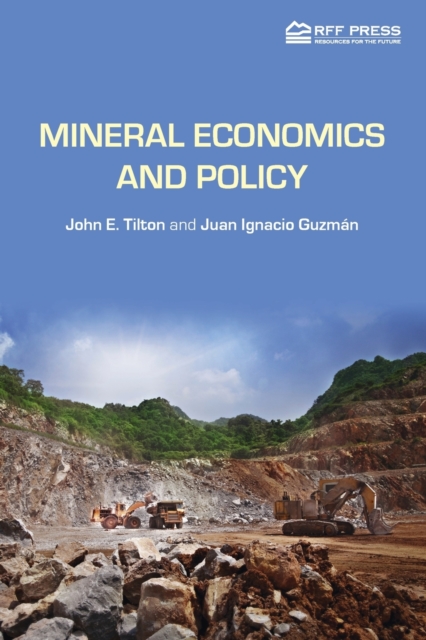 Mineral Economics and Policy, Paperback / softback Book