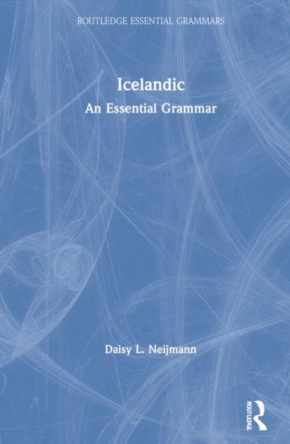 Icelandic : An Essential Grammar, Hardback Book