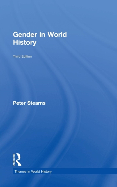 Gender in World History, Hardback Book