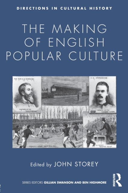 The Making of English Popular Culture, Paperback / softback Book