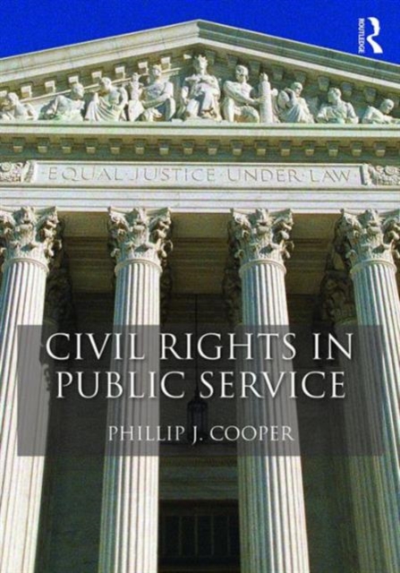 Civil Rights in Public Service, Paperback / softback Book