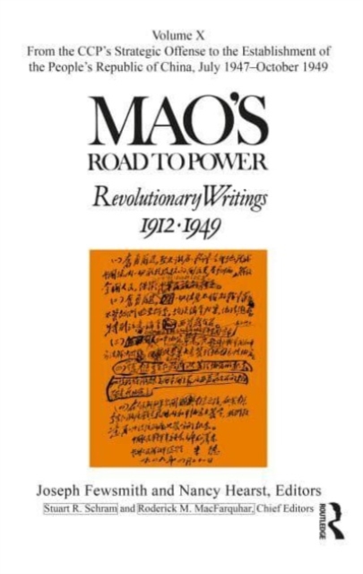 Mao's Road to Power : Revolutionary Writings: Volume X, Hardback Book