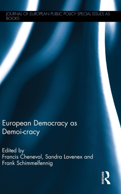 European Democracy as Demoi-cracy, Hardback Book