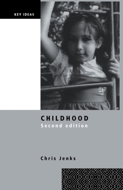 Childhood : Second edition, Paperback / softback Book