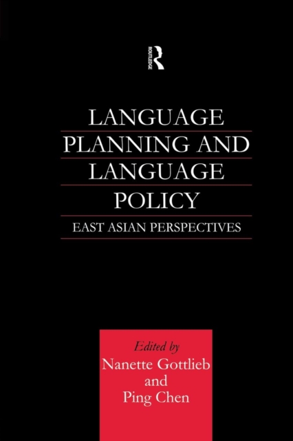 Language Planning and Language Policy : East Asian Perspectives, Paperback / softback Book