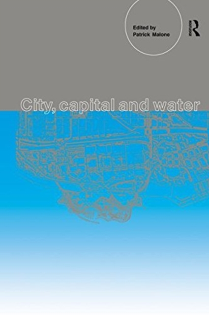 City, Capital and Water, Paperback / softback Book
