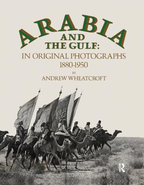 Arabia & The Gulf, Paperback / softback Book