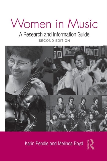 Women in Music : A Research and Information Guide, Paperback / softback Book