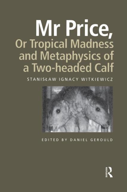Mr Price, or Tropical Madness and Metaphysics of a Two- Headed Calf, Paperback / softback Book