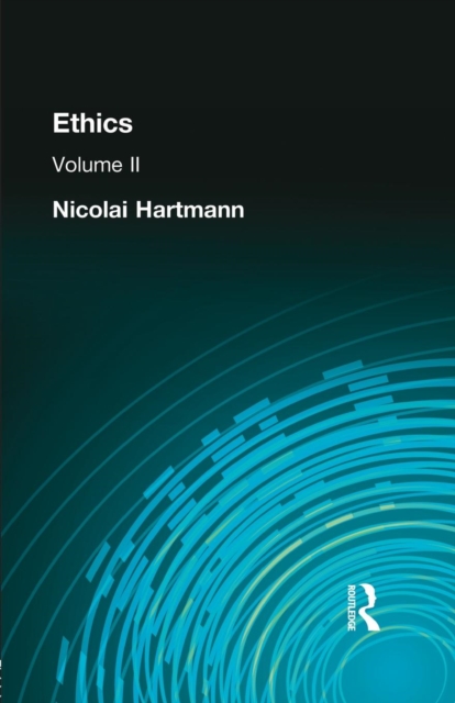 Ethics : Volume II, Paperback / softback Book