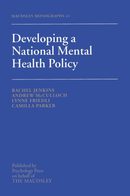 Developing a National Mental Health Policy, Paperback / softback Book