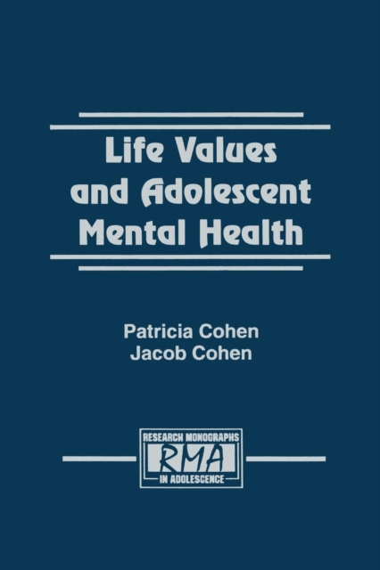 Life Values and Adolescent Mental Health, Paperback / softback Book
