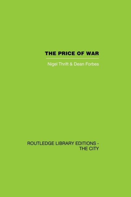 The Price of War : Urbanization in Vietnam, 1954-1985, Paperback / softback Book