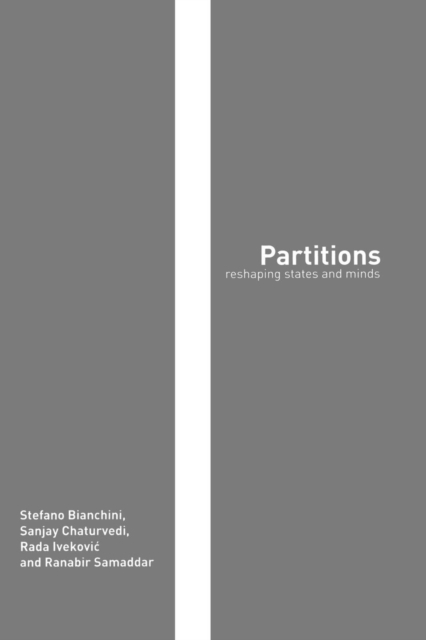Partitions : Reshaping States and Minds, Paperback / softback Book