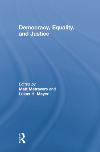 Democracy, Equality, and Justice, Paperback / softback Book