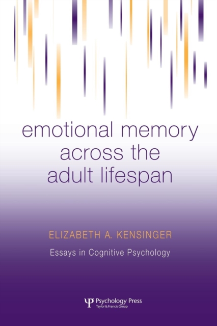 Emotional Memory Across the Adult Lifespan, Paperback / softback Book