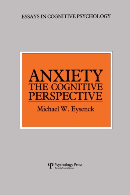 Anxiety : The Cognitive Perspective, Paperback / softback Book