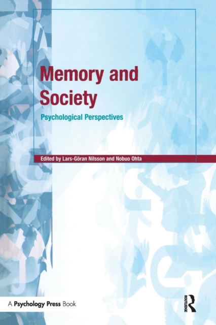 Memory and Society : Psychological Perspectives, Paperback / softback Book