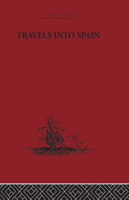 Travels into Spain, Paperback / softback Book