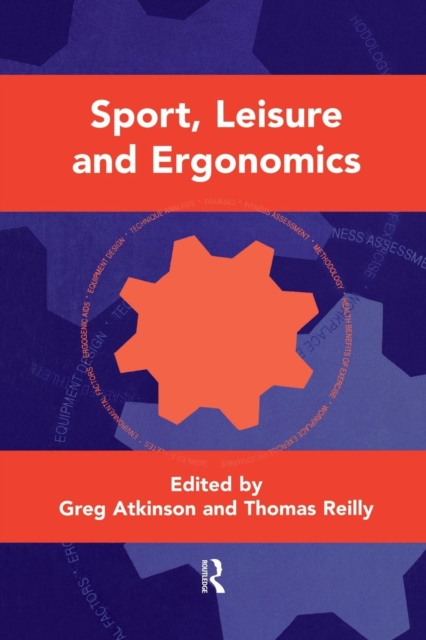 Sport, Leisure and Ergonomics, Paperback / softback Book