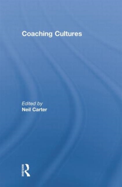 Coaching Cultures, Paperback / softback Book