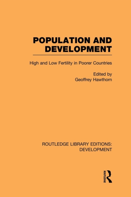 Population and Development : High and Low Fertility in Poorer Countries, Paperback / softback Book