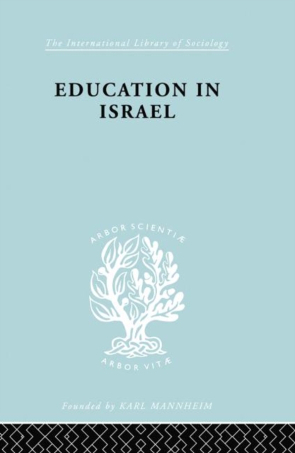 Education in Israel ILS 222, Paperback / softback Book