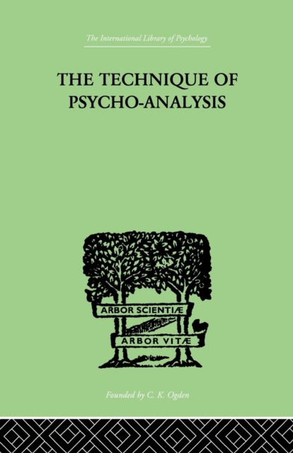 The Technique Of Psycho-Analysis, Paperback / softback Book