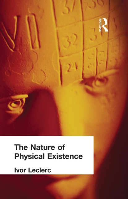 The Nature of Physical Existence, Paperback / softback Book