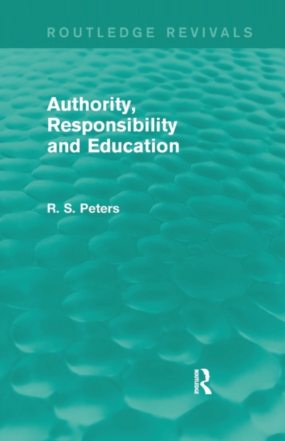 Authority, Responsibility and Education (REV) RPD, Paperback / softback Book