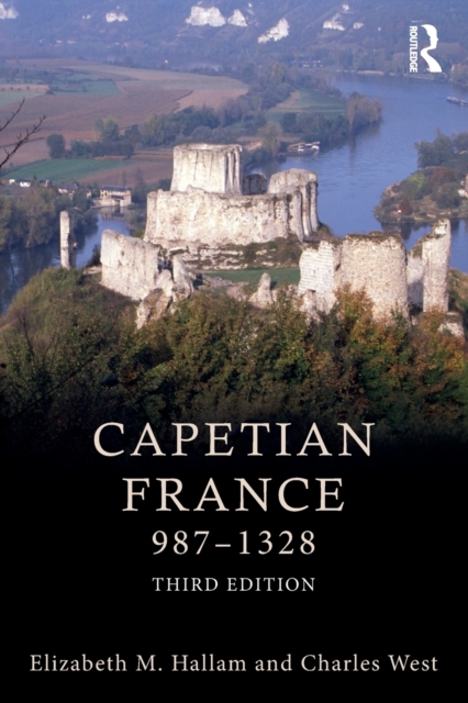 Capetian France 987–1328, Paperback / softback Book