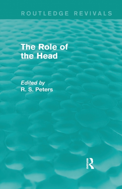 The Role of the Head (Routledge Revivals), Paperback / softback Book