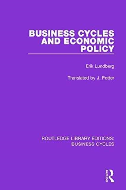 Business Cycles and Economic Policy (RLE: Business Cycles), Paperback / softback Book