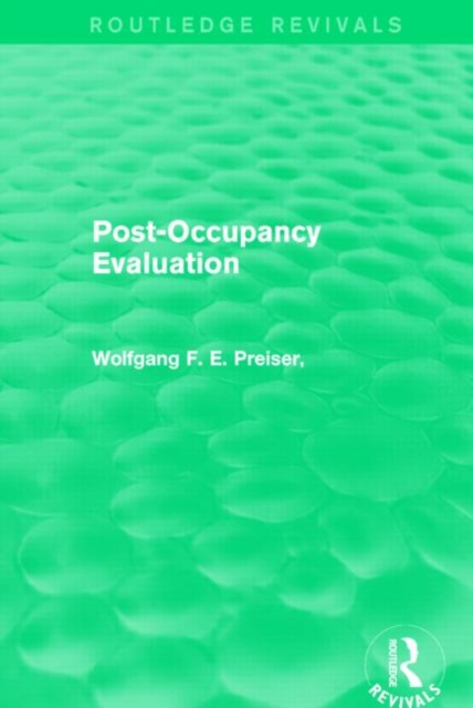 Post-Occupancy Evaluation (Routledge Revivals), Paperback / softback Book