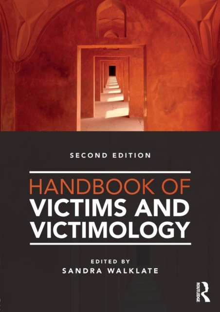 Handbook of Victims and Victimology, Paperback / softback Book