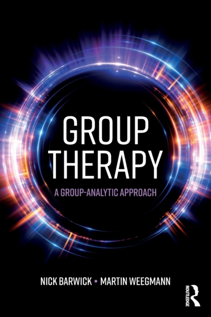 Group Therapy : A group analytic approach, Paperback / softback Book