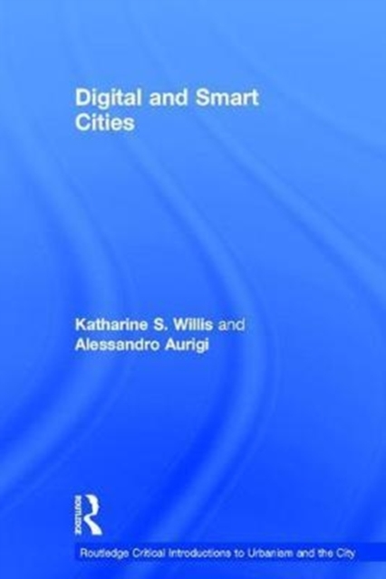 Digital and Smart Cities, Hardback Book