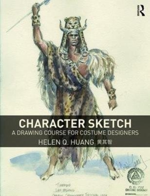 Character Sketch : A Drawing Course for Costume Designers, Paperback / softback Book