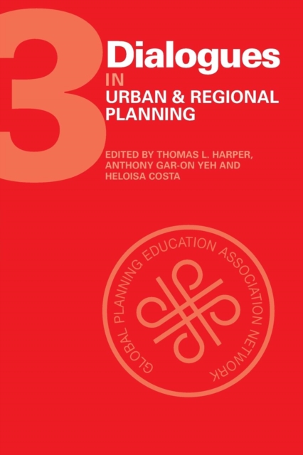 Dialogues in Urban and Regional Planning : Volume 3, Paperback / softback Book