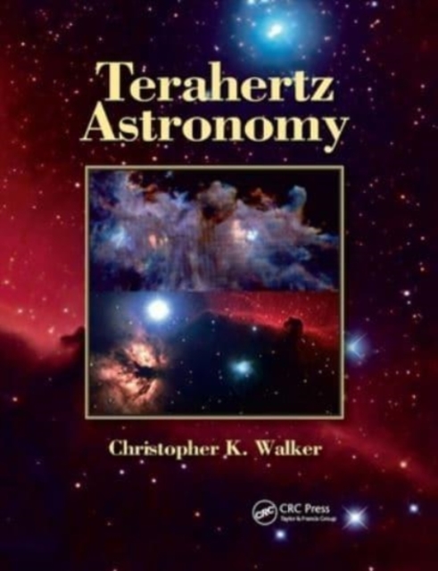 Terahertz Astronomy, Paperback / softback Book