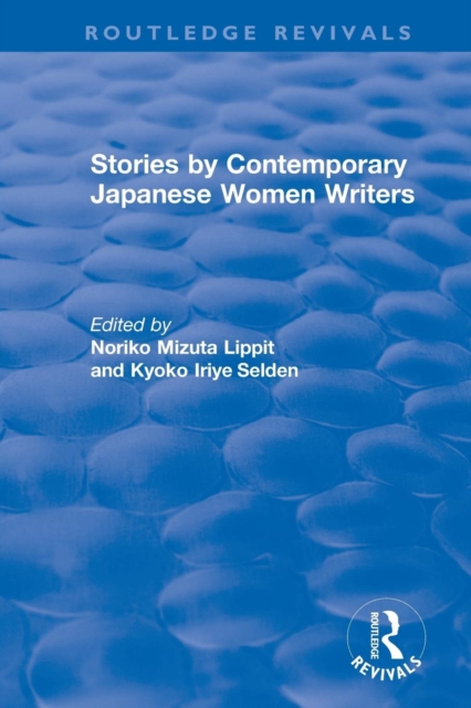 Revival: Stories by Contemporary Japanese Women Writers (1983), Paperback / softback Book