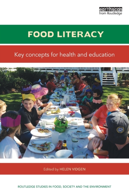Food Literacy : Key concepts for health and education, Paperback / softback Book