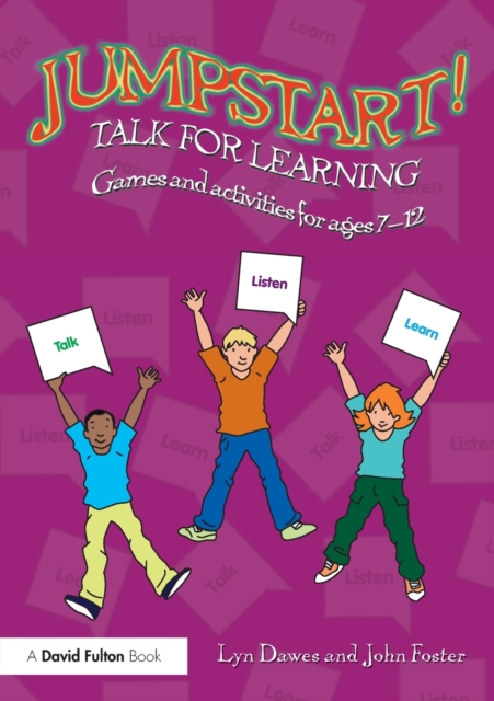 Jumpstart! Talk for Learning : Games and activities for ages 7-12, Paperback / softback Book