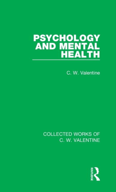 Psychology and Mental Health, Hardback Book